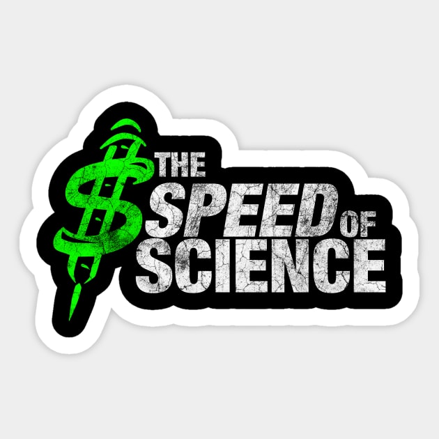 The Speed of Science Sticker by Rockwelder